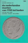Mevius, Johan - Speciale catalogus van de Nederlandse munten van 1795 tot heden met Nederalnds West - Indie Suriname Curacao Nederlandse Antilln