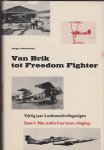 Hooftman,Hugo - Van brik tot freedom fighter