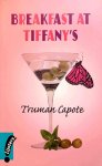 Truman Capote - Breakfast at Tiffany's