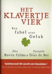 Álex Rovira Celma, Fernando Trias De Bes - Het Klavertje Vier