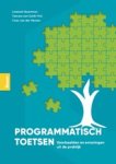 Liesbeth Baartman ; Cees van der Vleuten ; Tamara van Schilt-Mol - Programmatisch toetsen