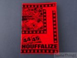 Lesage, Jean-Marie. - Houffalize '44-'45. Ville Martyre. Martelaarsstad.