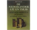 Landwehr John - De Nederlander uit en thuis