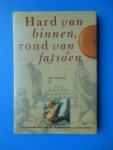 Vernooij, Aad - Hard van binnen, rond van fatsoen