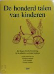 Carolyn Edwards 156079, Lella Gandini 156080, George Forman 156081 - De honderd talen van kinderen: de Reggio Emilia-benadering bij de educatie van jonge kinderen