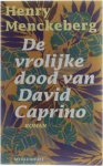 Henry Menckeberg - De Vrolijke dood van David Caprino