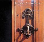 François Loze - Belgique Art Nouveau - de Victor Horta à Antoine Pompe