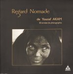 Akam, Youcef - Regard Nomade de Youcef Akam (30 annees de photographie), 117 pag. softcover, gave staat, persoonlijke opdracht van de fotograaf op schutblad