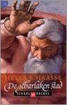 HÉLÈNe Serafia Haasse - De Scharlaken Stad
