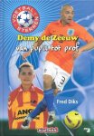 Fred Diks - Voetbalsterren - Demy De Zeeuw van pupil tot prof