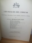 Bylandt, Henri de - Les races de chiens. 2 delen