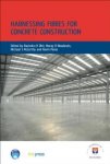 Paine, Kevin - Harnessing Fibres for Concrete Construction