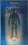 Lawrence M. Krauss, J.A.B. Paul - De wereld van Star Trek natuurkundige fictie of natuurkundige feiten?