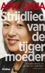 Amy Chua, Amy - Strijdlied van de tijgermoeder
