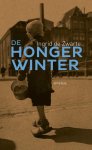 Ingrid de Zwarte - De hongerwinter