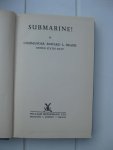 Beach, Commander Edward L. - Submarine!