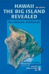 Doughty, Andrew - Hawaii the Big Island Revealed / The Ultimate Guidebook