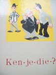 Div. - "Ken - je - die ? " Humor uit de oorlogsjaren.