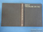 Jos Philippen. - Diest vroeger en nu. Diest, Deurne, Kaggevinne, Molenstede, Schaffen, Webbekom. [Nr 206 van 250 genummerde exemplaren].