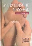 Johari, Harish - Ayurvedische massage. Een werkboek