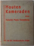 Denneborg Heinrich Maria, vert. Vuure Gaston ter, ill. Weber Berti - Houten kameraden