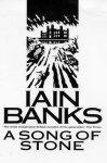 Iain Banks - A Song of Stone