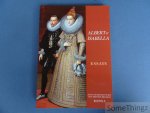 Werner Thoams and Luc Duerloo (eds.). - Albert & Isabella. 1598-1621. Essays.