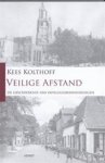 Kolthoff, Kees - Veilig afstand - de geschiedenis van oorlogsherinneringen