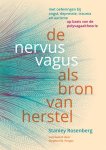 Stanley Rosenberg - De Nervus Vagus Als Bron Van Herstel