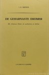 KINKER, J., RISPENS, J.A. - De geharnaste dromer. Mr. Johannes Kinker als aestheticus en dichter.