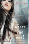 Gayle Forman 60592 - Where she went