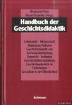 Bergmann, Klaus - a.o. - Handbuch der Geschichtsdidaktik