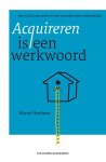 Marcel Hoefman - Acquireren is een werkwoord