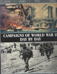 Bishop, Chris & Chris McNab - Campaigns of World War II Day by Day