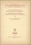 MEERSSEMAN, G.G.; - WAS DE DICHTER DANTE OOK FILOSOOF EN THEOLOOG? HERDENKINGSREDE UITGESPROKEN BIJ DE 700e VERJAARDAG VAN DANTES GEBOORTE IN DE KLASSE DER LETTEREN OP 20 FEBRUARI 1965,