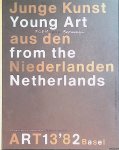 Hoogstraate, Will - Junge Kunst aus den Niederlanden = Young Art from the Netherlands