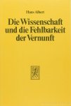 ALBERT, H. - Die Wissenschaft und die Fehlbarkeit der Vernunft.