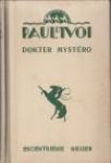 D'IVOI, PAUL - Dokter Mystéro
