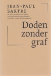 Sartre, Jean-Paul - Doden zonder graf. Een stuk in twee bedrijven, vier taferelen.