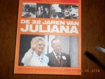  - Het aanzien De 32 jaren van Juliana