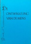  - De ontwikkeling van de mens