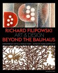  - Richard Filipowski Art and Design Beyond the Bauhaus