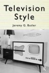 JEREMY G. (UNIVERSITY OF ALABAMA,  USA) Butler - Television Style