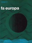 Eijkelboom, Jan e.a. (red.) - FA Europa. Tijdschrift voor de cursisten en oud-cursisten van Famous Artists School. Jrg 1, nr 2, 1967