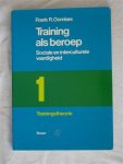  - Training als beroep. Sociale en interculturele vaardigheid. 1: Trainingstheorie