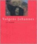 Jan Vanriet, Benno Barnard - Volgens Johannes