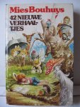 Bouhuys - Tweeenveertig nieuwe verhaaltjes / druk 1