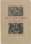 Prijs Hendrik - Het zwakke verzet