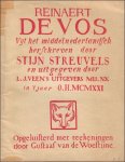 STREUVELS, Stijn. / Gustave Van de Woestijne - Reinaert de Vos : uyt het Middelnederlandsch in verstaanbaar Vlaamsch herschreven door Stijn Streuvels