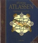 Allen, Phillip - Atlas der atlassen: de kaartenmakers en hun wereldbeeld